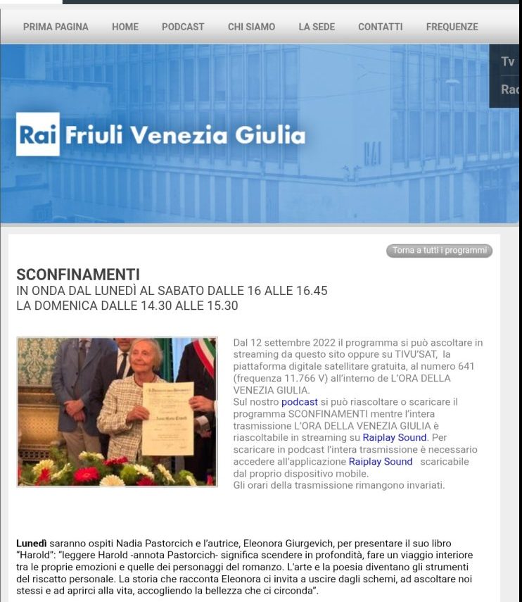 Intervista in RAI Lunedì 15 giugno sono stata invitata a partecipare al programma radiofonico Sconfinamenti presso la sede RAI di Trieste. Io e la giornalista @nadiapastorcich abbiamo dialogato con il giornalista Lorenzo Degrassi. L'intervista ha avuto come protagonista il mio romanzo "Harold". Si è parlato anche della mia arte pittorica e delle mie attività di fotografia. Numerose sono state poi le riflessioni culturali e di attualità. Ringrazio Massimo Gobessi per l'invito alla mia prima intervista in radio, non vedo l'ora di tornare a parlare di cultura!